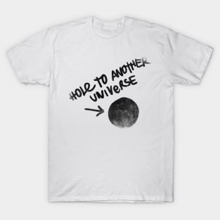 Hole to another Universe vintage T-Shirt